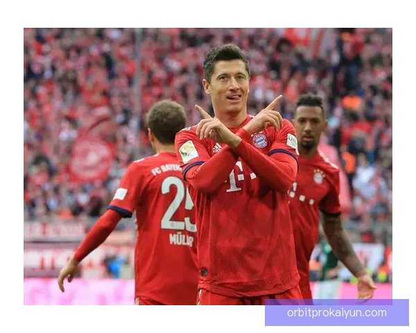 莱万多夫斯基回忆拜仁六冠王赛季表现